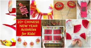 Best 20 Chinese New Year Activities and Crafts for Home and School!