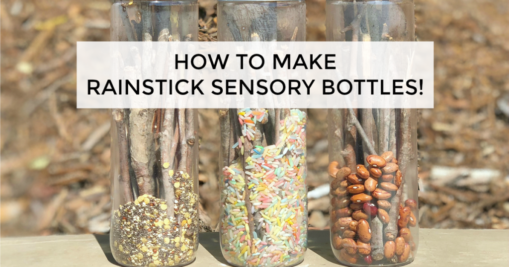 How to make rainstick sensory bottles