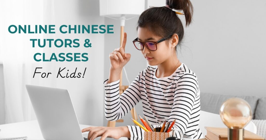 Online Chinese tutors and classes for kids