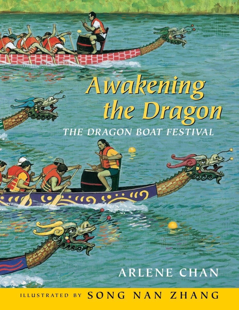 Awakening the Dragon - The Dragon Boat Festival