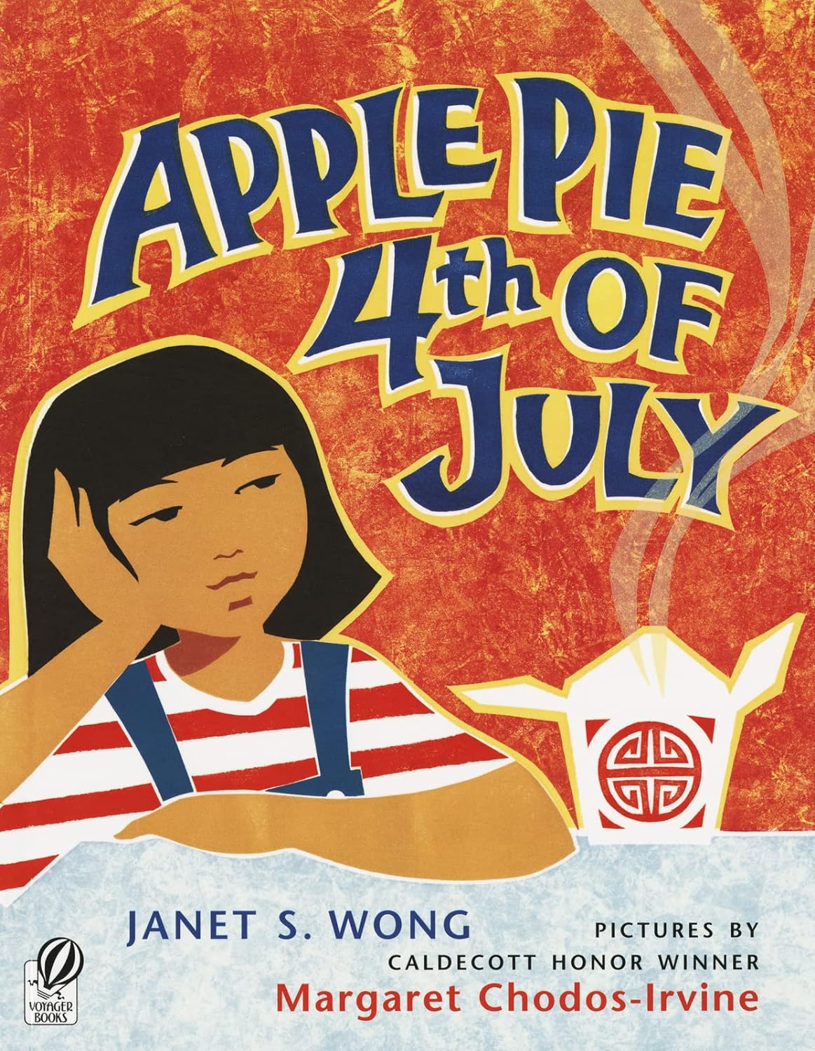 Apple Pie 4th of July by Janet S. Wong  - picture books for kids about Chinese American culture