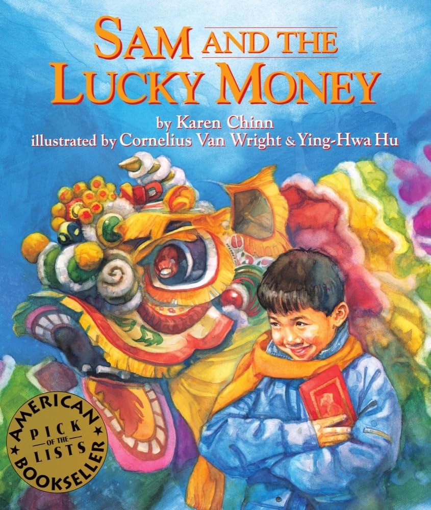 Sam and the Lucky Money Chinese Asian American book for Kids