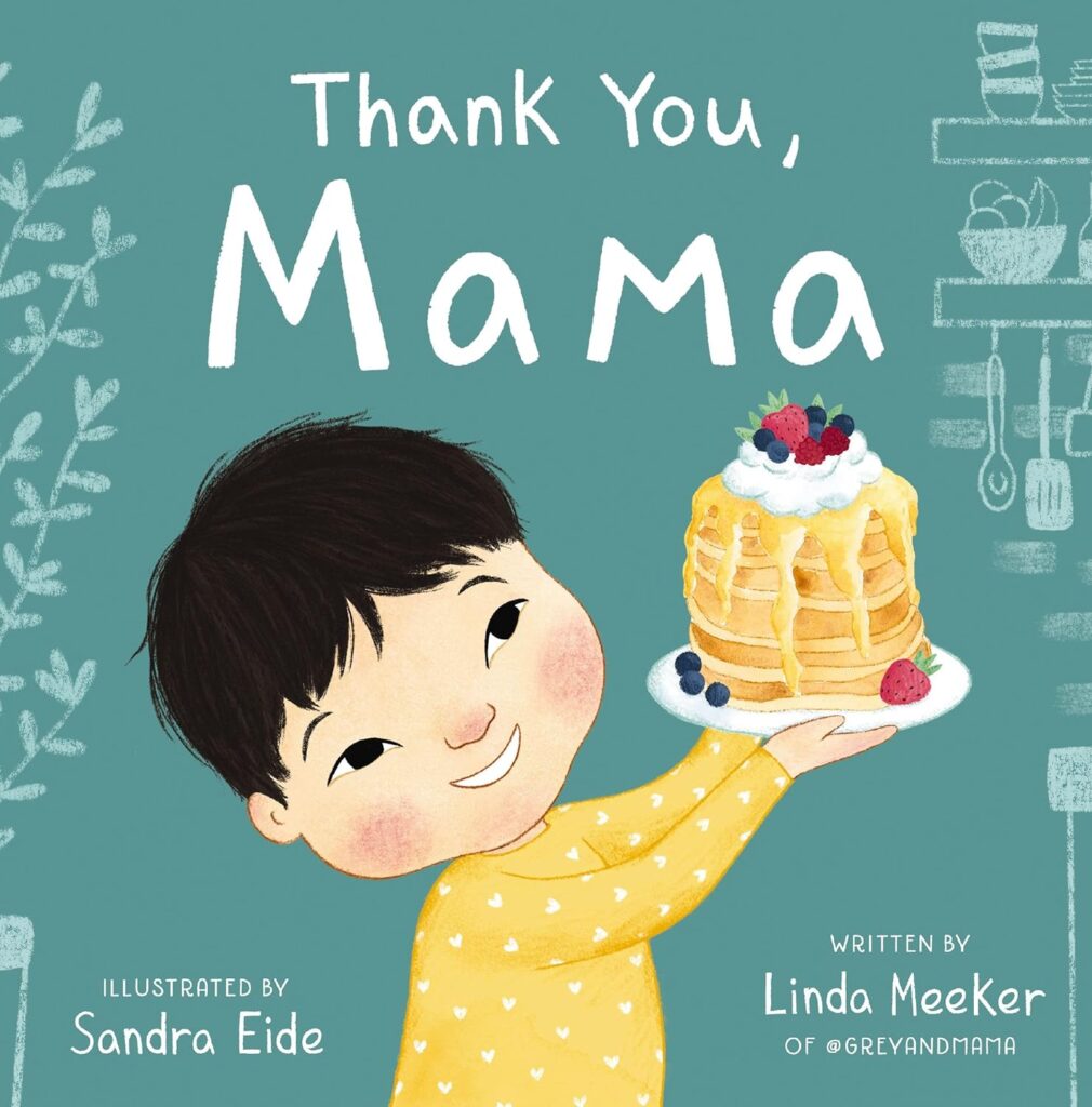 Thank You, Mama AAPI children's book about gratitude