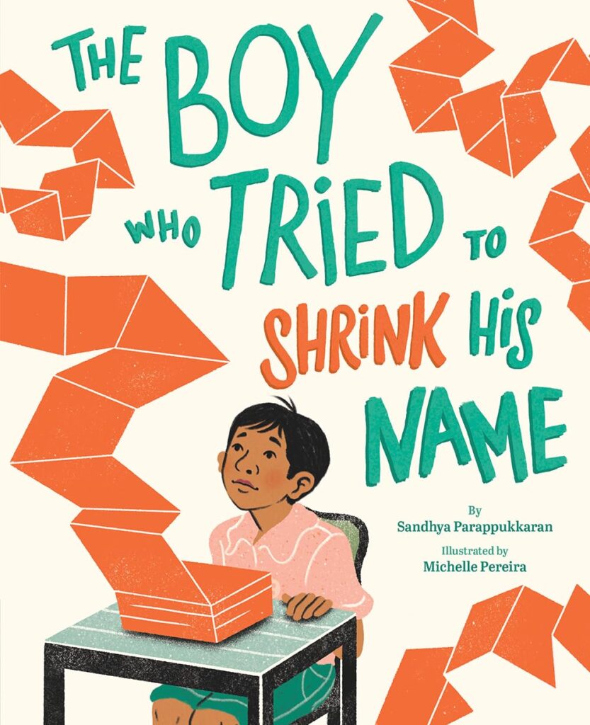 The Boy Who Tried to Shrink His Name Picture Book