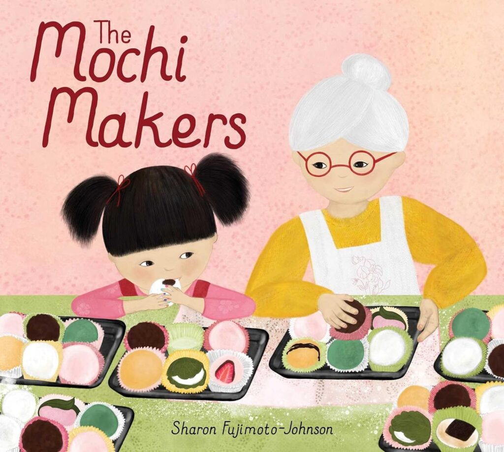 The Mochi Makers - Japanese American picture book for kids