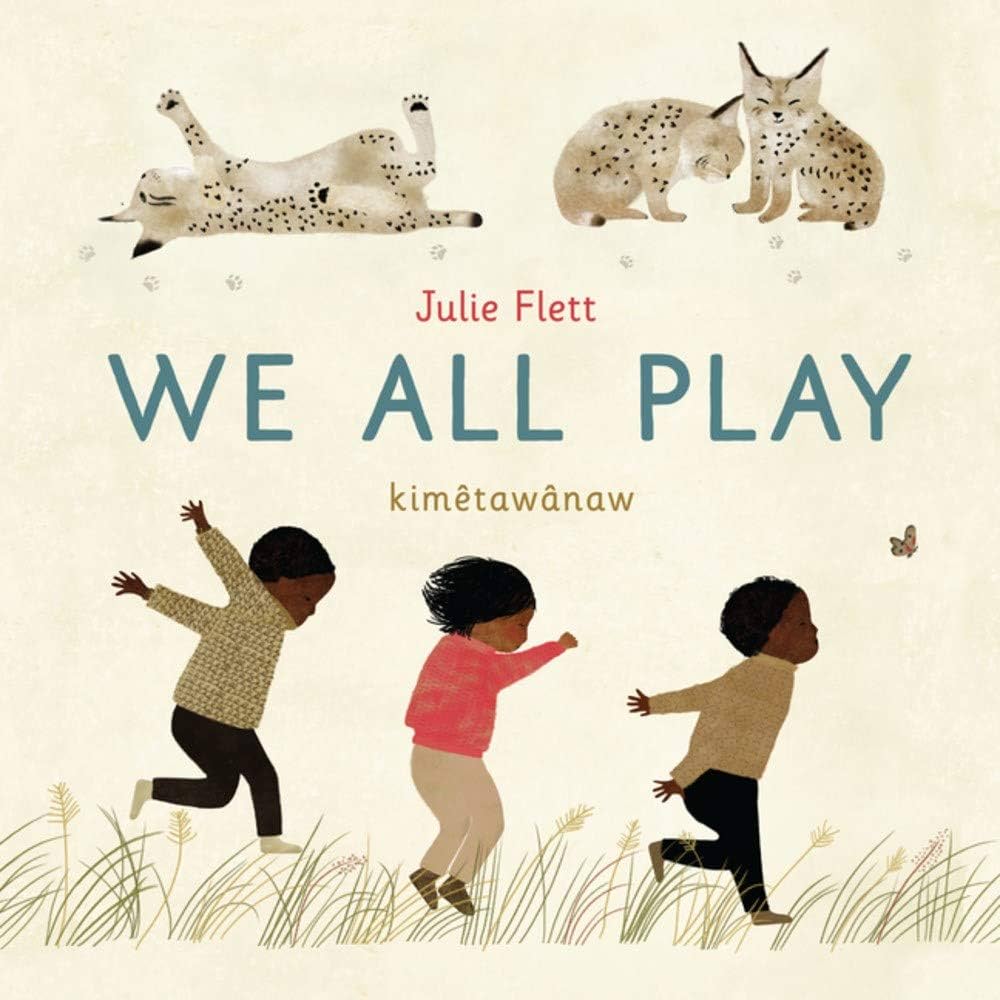 我們都是這樣玩 We All Play children's book by Native American author Julie Flett