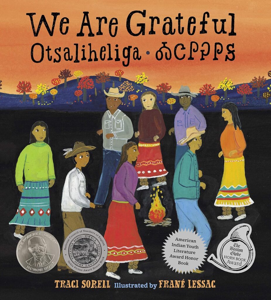 We Are Grateful - Otsaliheliga Thanksgiving book about gratitude by  Native American author