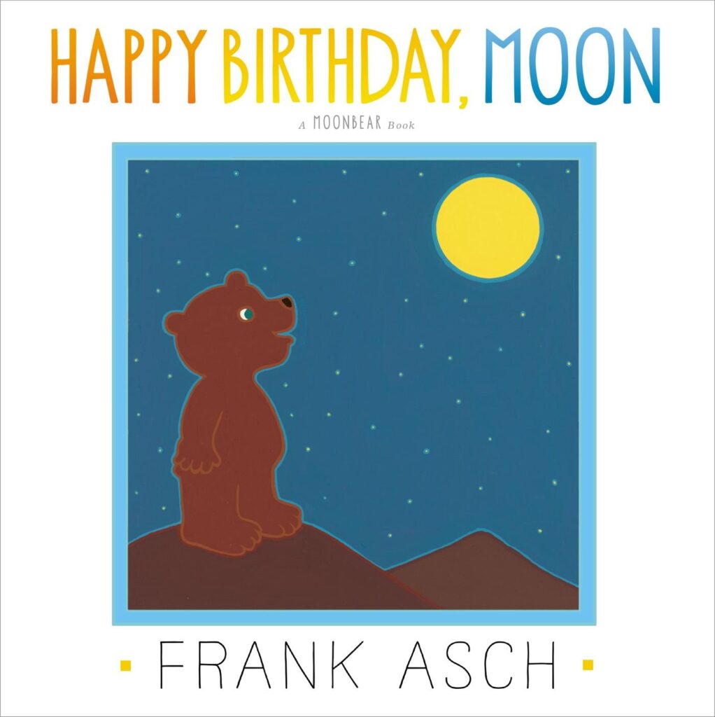Happy Birthday, Moon! Best story about befriending the moon