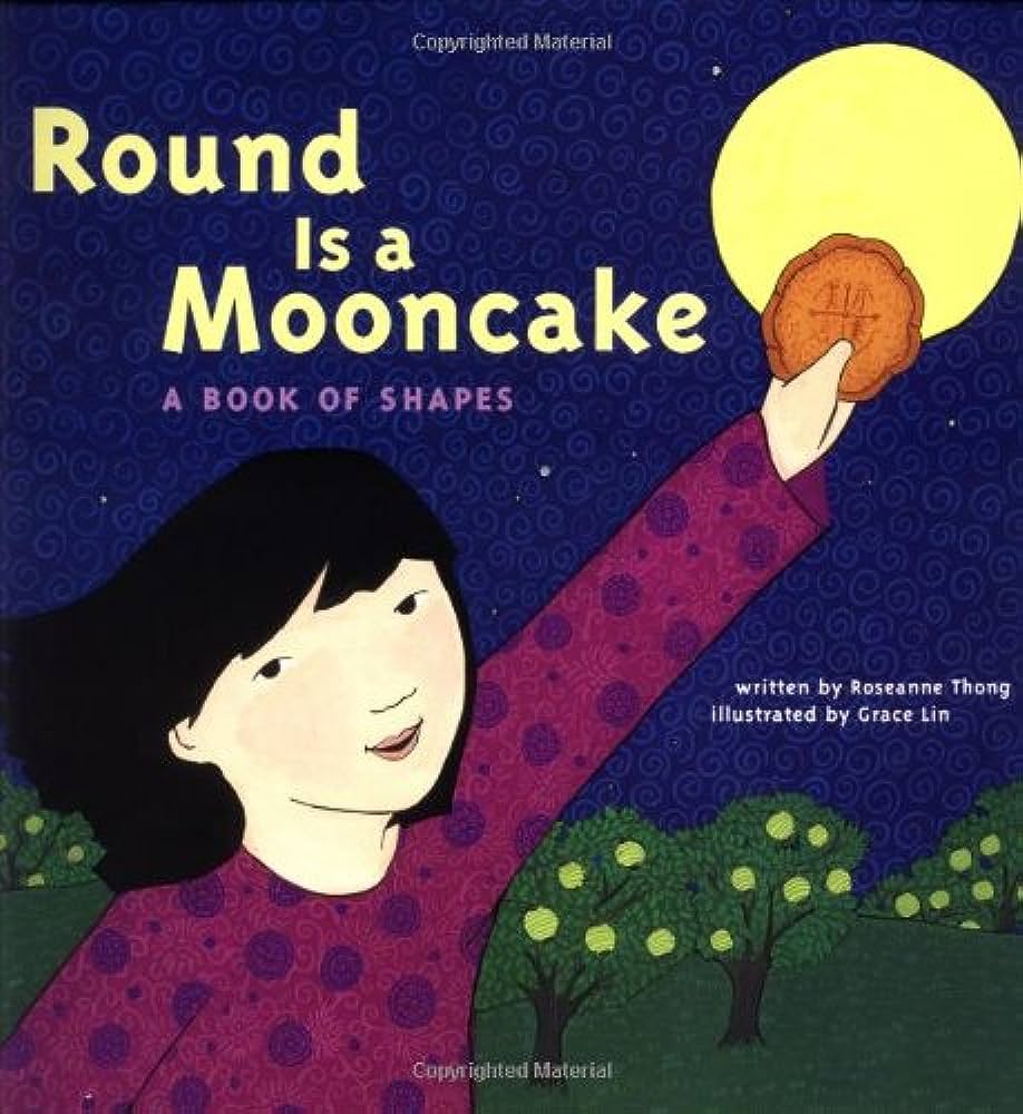 Round is a Moon Cake by Grace Lin