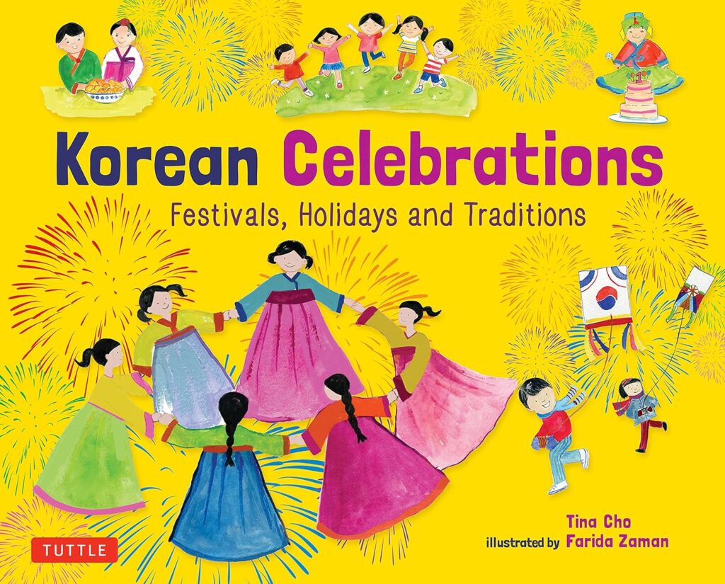 Korean Celebrations: Festivals, Holidays, and Traditions books for children