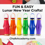 Fun and easy Lunar New Year Crafts