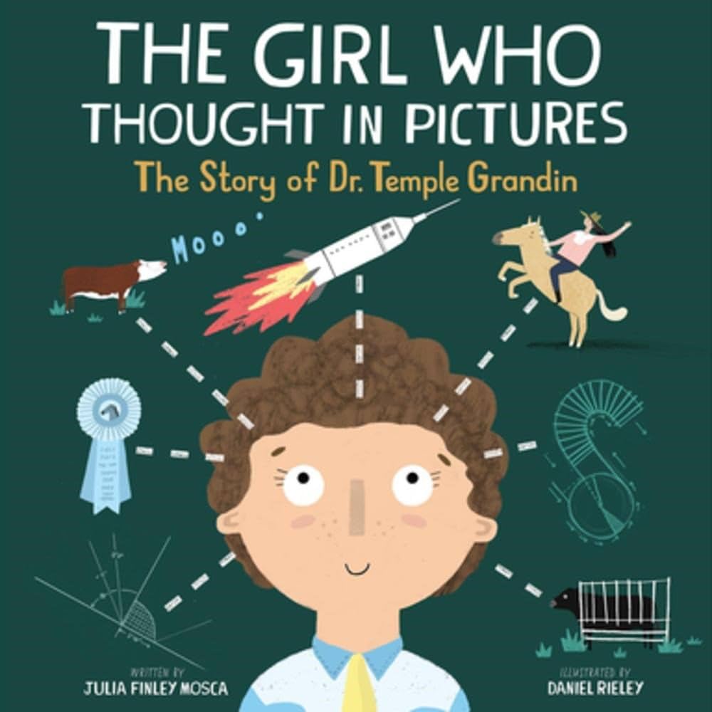 用圖像思考的女孩：動物科學家天寶‧葛蘭汀的故事 The Girl Who Thought in Pictures: The Story of Dr. Temple Grandin