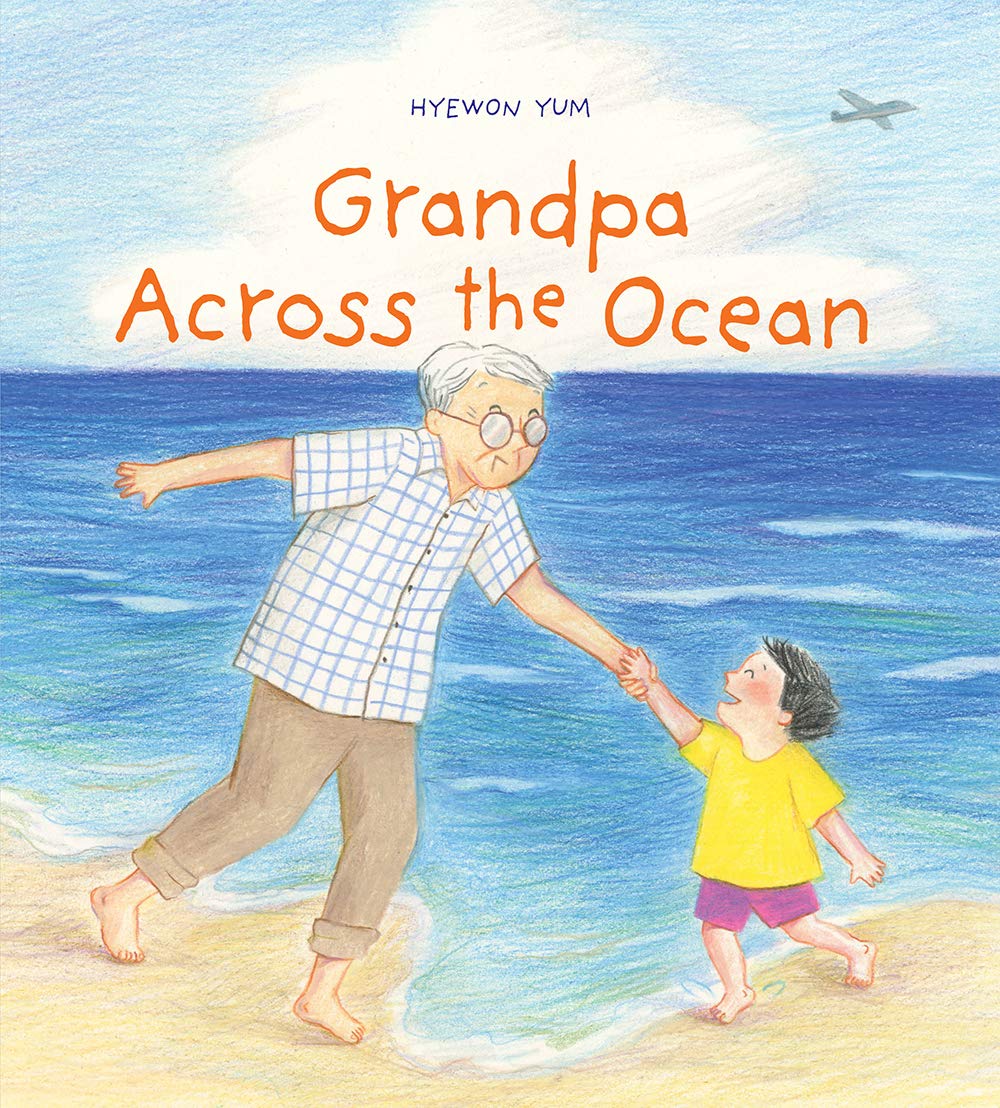 Grandpa Across the Ocean - Korean American picture book