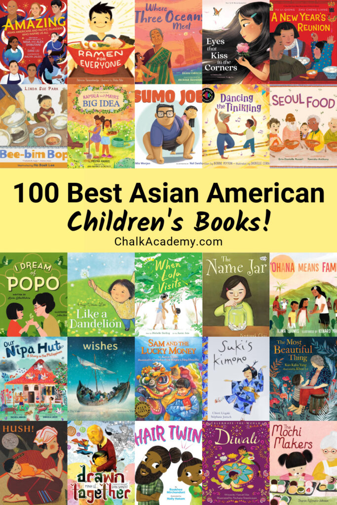 100 Best Asian American Pacific Islander children's picture books for AAPI Heritage Month